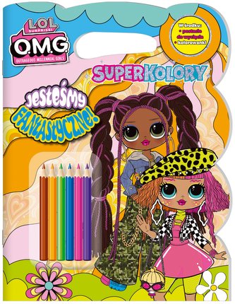 L.O.L. Surprise! Superkolory cz. 1 Jesteśmy fantastyczne!