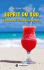 ESPRIT DU SUD - Mein Jahr in Südfrankreich. In diesem Buch entführt der deutsch-französisch stämmige Autor die Leser auf eine fa