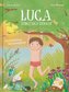 Luca lernt sich kennen