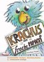 Krachus, der freche Papagei