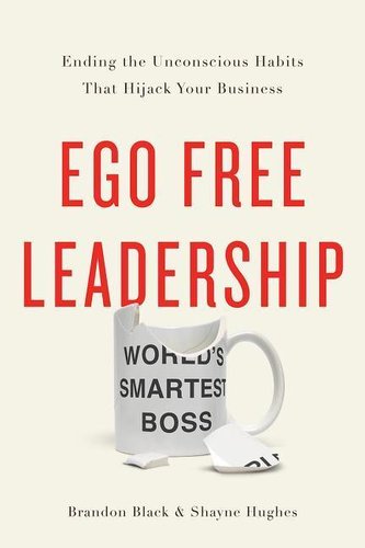 EGO FREE LEADERSHIP