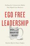 EGO FREE LEADERSHIP