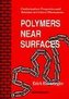 Polymers Near Surfaces: Conformation Properties and Relation to Critical Phenomena