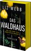Das Waldhaus