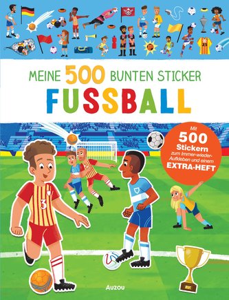 Meine 500 bunten Sticker - Fussball