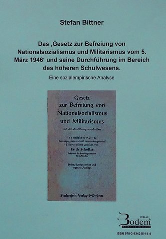 Das 'Gesetz zur Befreiung von Nationalsozialismus und Militarismus vom 5.3.1946' und seine Durchführung im Bereich des höheren S