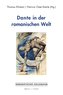 Dante in der romanischen Welt