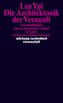 Die Architektonik der Vernunft