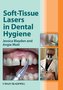 Soft-Tissue Lasers in Dental H