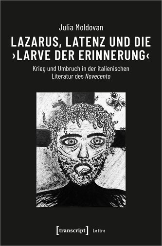 Lazarus, Latenz und die ¿Larve der Erinnerung¿
