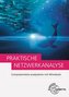 Praktische Netzwerkanalyse