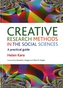 Creative Research Methods in the Social Sciences