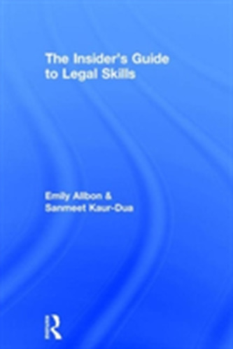 The Insider's Guide to Legal Skills