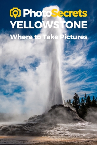 Photosecrets Yellowstone National Park