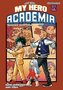 My Hero Academia. Light Novel historie szkolne. Tom 4