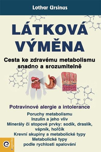 Látková výměna - Cesta ke zdravému metabolismu snadno a srozumitelně