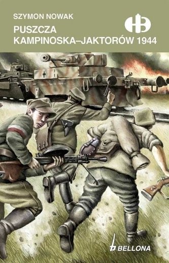 Puszcza Kampinoska - Jaktorów 1944 Puszcza Kampinoska - Jaktorów 1944