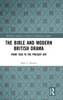 The Bible and Modern British Drama