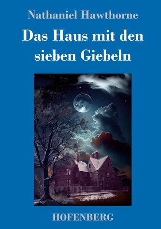 Das Haus mit den sieben Giebeln