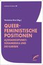 Queer-feministische Positionen