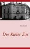 Der Kieler Zar