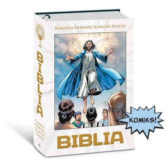 Biblia w komiksie. Boża historia od początku po...