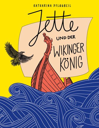 Jette und der Wikingerkönig
