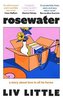 Rosewater: the debut novel from Liv Little