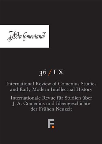 Acta Comeniana 36 / LX Acta Comeniana 36 / LX