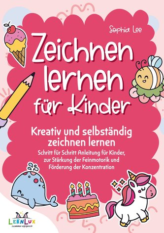 Zeichnen lernen für Kinder