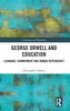 George Orwell and Education