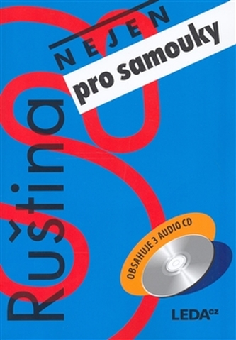 Ruština nejen pro samouky + 3CD