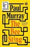 The Bee Sting: Shortlisted for the Booker Prize 2023