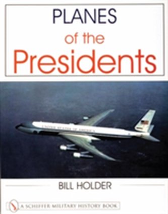 Planes of the Presidents