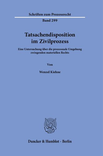 Tatsachendisposition im Zivilprozess.