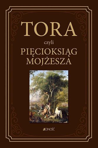 Tora czyli Pięcioksiąg Mojżesza