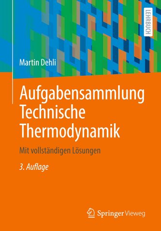 Aufgabensammlung Technische Thermodynamik