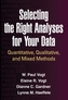 Selecting the Right Analyses for Your Data