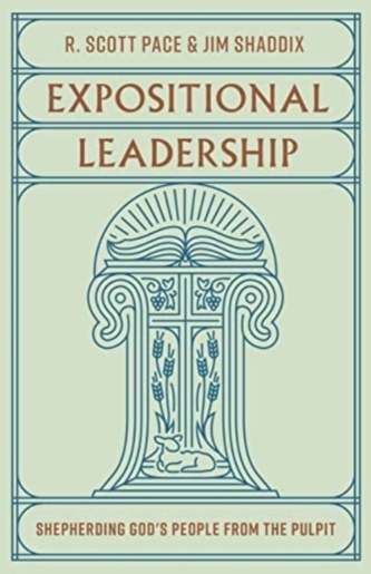 Expositional Leadership