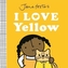 Jane Foster's I Love Yellow