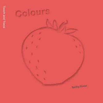 Spring Street Touch and Trace: Colours