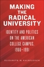 Making the Radical University