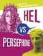 Hel vs Persephone