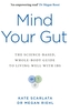 Mind Your Gut