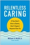 Relentless Caring