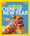 Celebrate Chinese New Year
