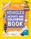 Vehicles Activity and Colouring Book