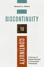 Discontinuity to Continuity