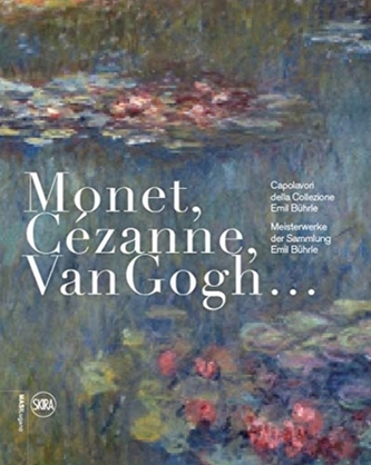 Monet, Cezanne, Van Gogh… (German-Italian edition)