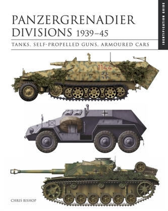 Panzergrenadier Divisions 1939–45